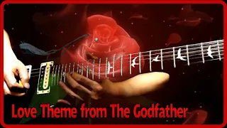 Love Theme from The Godfather 【ゴッドファーザー 愛のテーマ】 (Guitar cover)