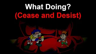 ADDING ART: What Doing? (Cease and Desist)