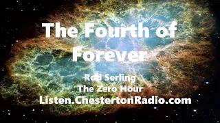 The Fourth of Forever - Rod Serling - The Zero Hour