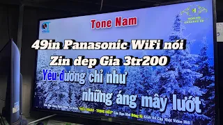 Panasonic 49in WiFi nói zin dep 3tr200 sdt 0346854213