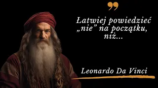 Cytaty Leonardo Da Vinci - Mistrz Wszystkich Sztuk. Inspiracja i pasja człowieka Renesansu