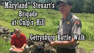 Steuart's Brigade at Culp's Hill - GBW with Ranger Matt Atkinson and the Mysterious Red Shirt Man
