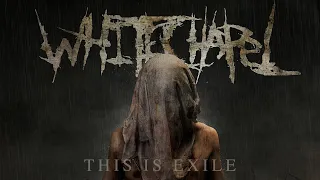 Whitechapel - This Is Exile (FULL ALBUM)