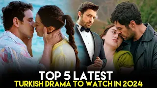 Top 5 Latest Turkish Drama to Watch in 2024