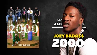 Joey Bada$$ - 2000 Album Review | DEHH