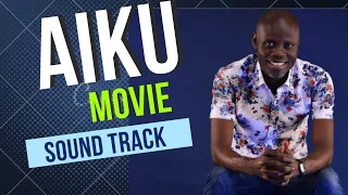 Aiku Movie Soundtrack by Indo ( Award Winning )