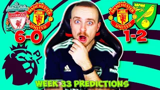 PREMIER LEAGUE 2021/22 WEEK 33 PREDICTIONS & TIPS | LIVERPOOL VS MANCHESTER UNITED & MORE!