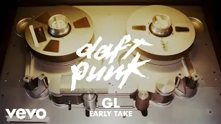 Daft Punk - GL (Early Take) (Official Audio) ft. Pharrell Williams, Nile Rodgers
