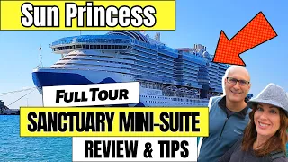 Ultimate Tour of Sun Princess Reserve Sanctuary Collection Mini Suite: Review & Tips