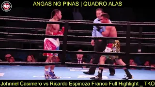 Johnriel Casimero vs Ricardo Espinoza Franco Full Highlight | KO