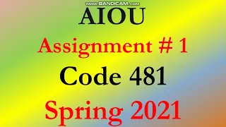 AIOU Code 481 Solved Asignment No.1 Spring  2021 || Subject: AUDITING || Level: Bachelor/BA