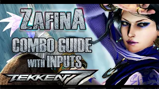 Tekken 7 | Zafina Combo Guide with Inputs