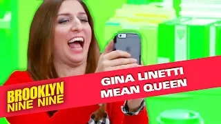 Gina Linetti: Mean Queen | Brooklyn Nine-Nine