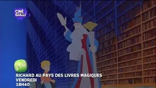 Gulli vous invite à découvrir l'univers fantastique de "Richard au Pays des livres magiques".