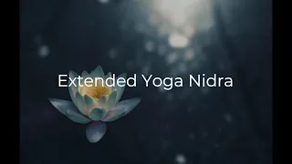 Yoga Nidra Guided Meditation Extended version #yoganidra