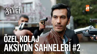 Aksiyon Sahneleri #2 | Adı Sevgi Özel Kolaj