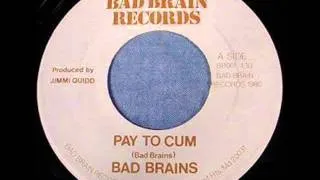 Bad Brains   Pay To Cum   Bad Brain Records BB001 45 rpm spin