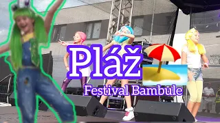 🏖Celá písnička Pláž🏖| Festival Bambule Plzeň  w/ Lollipopz