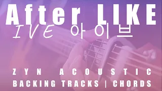 After LIKE - IVE | Acoustic Karaoke | Chords