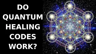 What Are Quantum Healing Codes- Do They Work