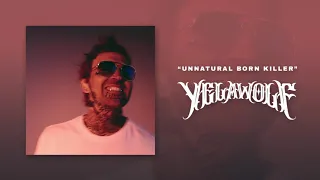 Yelawolf - Unnatural Born Killer [Clean] Official Audio