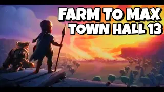 TH 13 FARM TO MAX CLASH OF CLANS Episode 1! Clashmas has begun