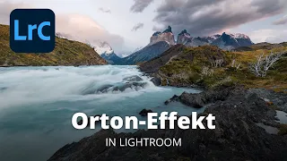 Orton Effekt in LIGHTROOM erstellen!