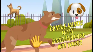 Social Emotional Learning: Gentle Hands With Dogs that Are Not Yours - A Social Story