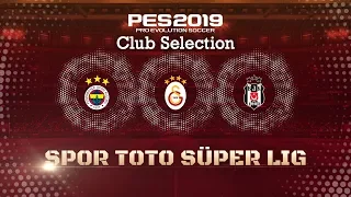 PES 2019 - Spor Toto Süper Lig Club Selection trailer