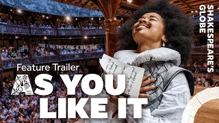 Feature trailer | As You Like It (2023) | Summer 2023 | Shakespeare's Globe