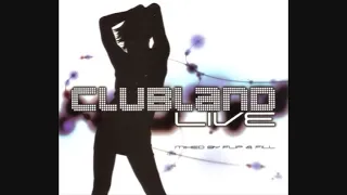 Clubland Live - Mixed By Flip & Fill