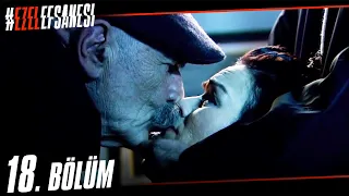 Ezel 18. Bölüm | Gitmesine İzin Vermek - HD