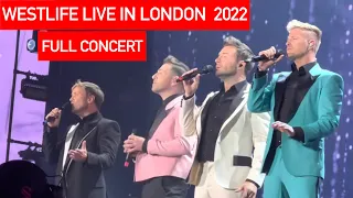 WESTLIFE LIVE IN LONDON - FULL 2022 CONCERT | THE WILD DREAMS TOUR AT WEMBLEY PARK | FULL SET LIST