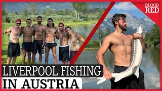 Liverpool Fishing In Austria | Alisson, Luis Diaz, Darwin Nunez, Kostas Tsimikas, Roberto Firmino
