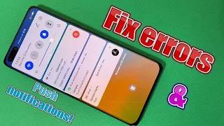 Fix Errors & Receive Push Notifications - Huawei GMS Guide!