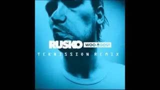 Rusko - Woo Boost (Teknission Remix-Rework)