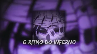 SLOWED + REVERB | O RITMO DO INFERNO