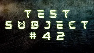 Test Subject #42 FULL MOVIE [ENGLISH]