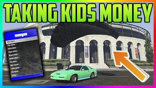 GTA 5 Online: "MOD MENU TROLLING - TAKING KIDS MONEY" #56 (GTA 5 MODS)