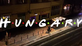 Hungary but its Friends intro