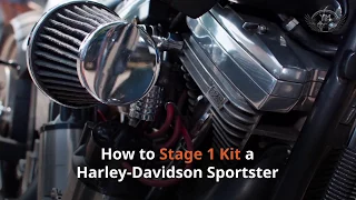 How to Stage 1 Kit a Harley Davidson Sportster