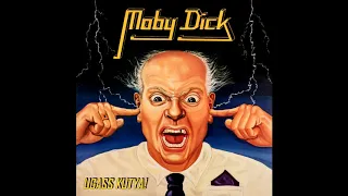 Moby Dick - Ugass kutya! [Full Album]