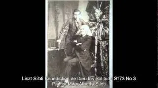 Liszt-Siloti Benediction de Dieu las Solitude S173 No 3 (Mary Alberta Siloti)