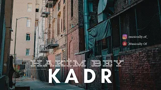 KADR - Hakim Bey lyrics/Sözleri