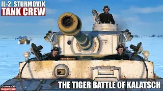 IL-2 Tank Crew Panzer VI Ausf. H1 "The Tiger 1 Battle of Kalatsch" Part 02