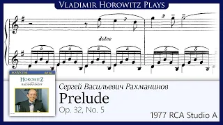 Rachmaninoff: Prelude Op. 32 No. 5 [Horowitz 1977]