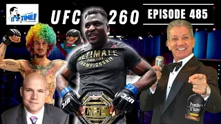 IT'S TIME!!! with Bruce Buffer -  Episode 485 - Bruce Buffer & TJ De Santis Recap UFC 260