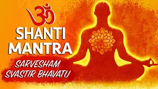 Peaceful Sarvesham Svastir Bhavatu | "Shanti Mantra" | Sacred Chants | Peace Mantra