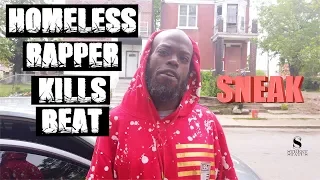 HOMELESS RAPPER SNEAK SPITS BARS // STREET STATUS