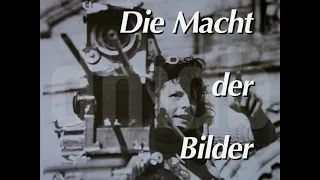 "Die Macht Der Bilder"/"The Wonderful, Horrible Life of Leni Riefenstahl"